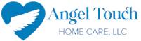 Angel Touch Home Care LLC Angel Touch Home Care LLC