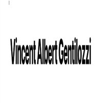Vincent Albert Gentilozzi Vincent Albert Gentilozzi