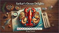Sarkar's Ocean Delights Kamal  Sarkar
